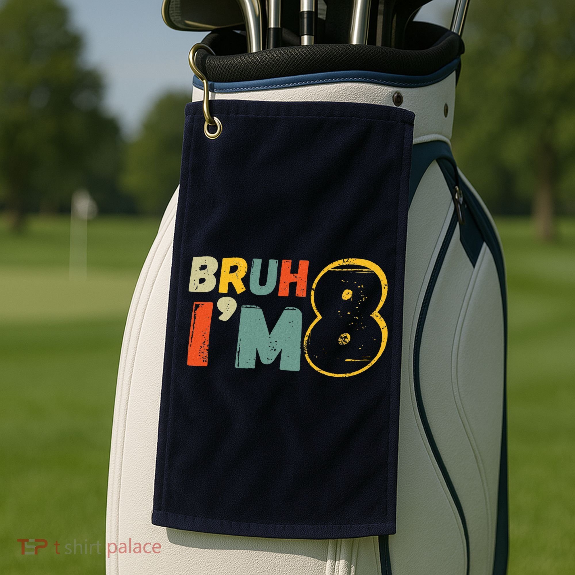 Bruh ItS My 8th Birthday IM 8 Year Old Birthday Gift Golf Towel