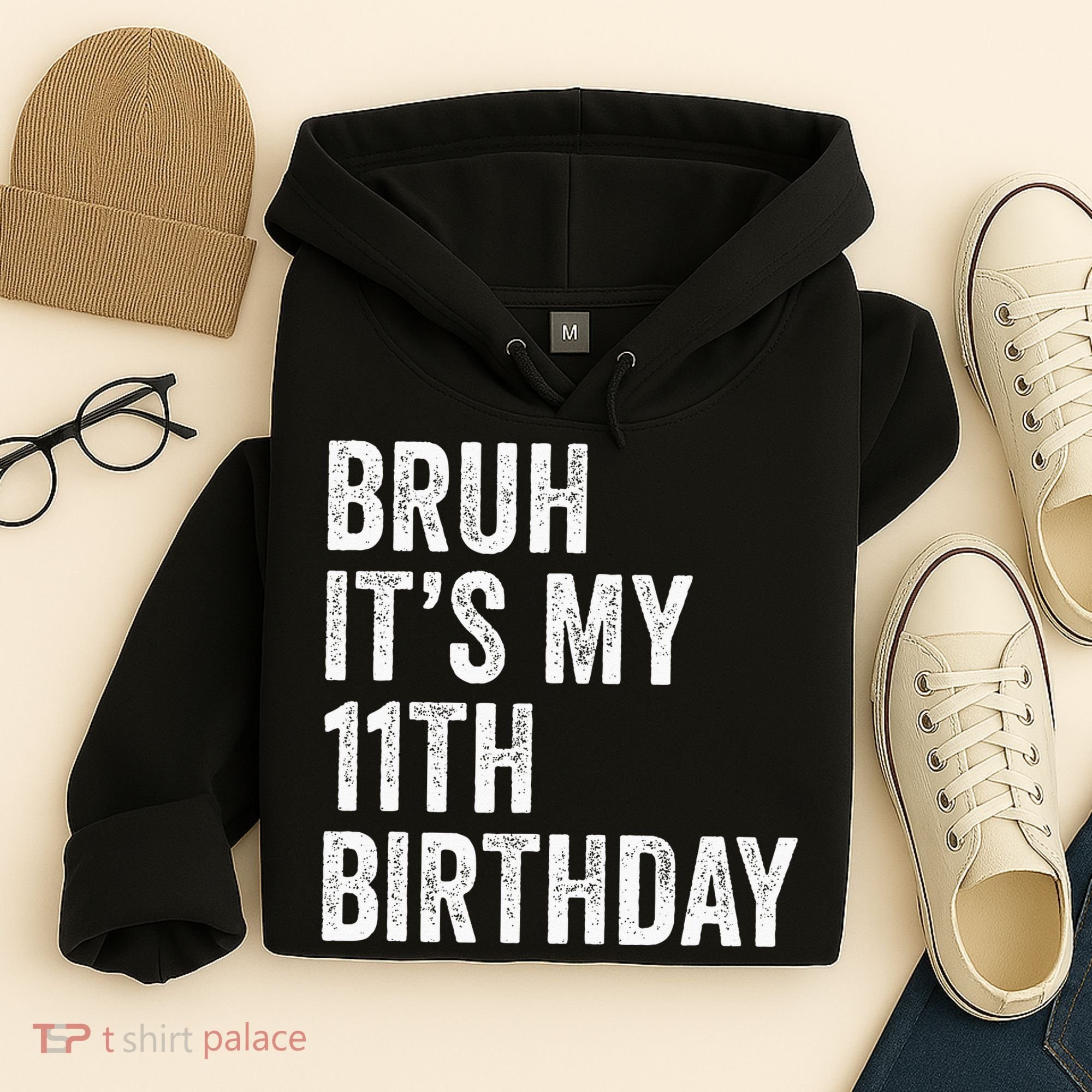 Bruh Its My 11th Birthday 11 Years Old Eleventh Birthday Hoodie