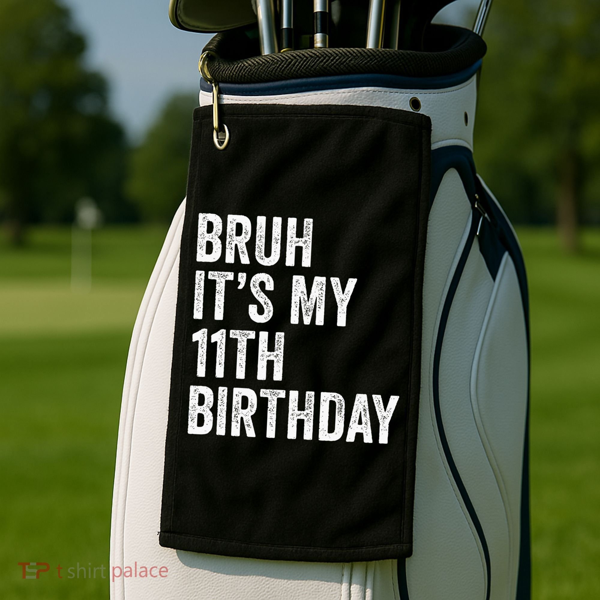 Bruh Its My 11th Birthday 11 Years Old Eleventh Birthday Golf Towel