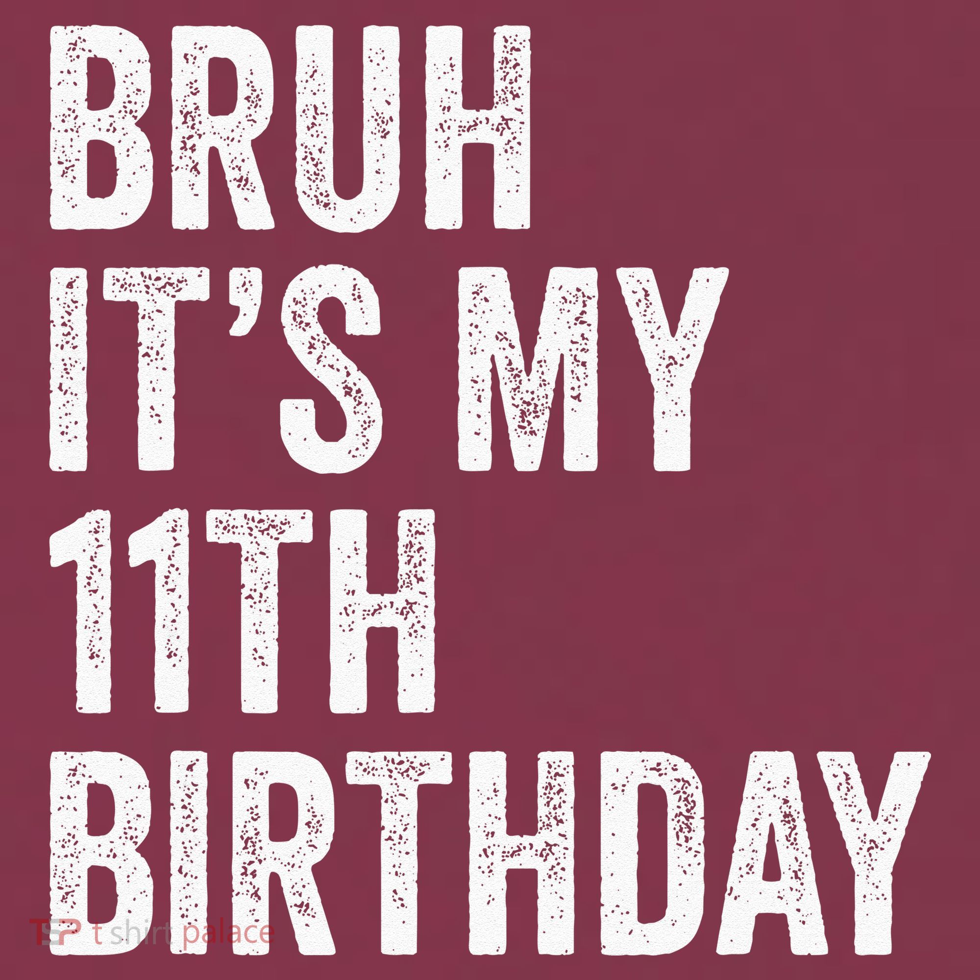 Bruh Its My 11th Birthday 11 Years Old Eleventh Birthday 16oz Travel Tumbler