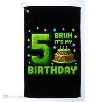 Bruh It'S My 5th Birthday Boy Gamer Pixel 5 Year Old Golf Towel thumb 0
