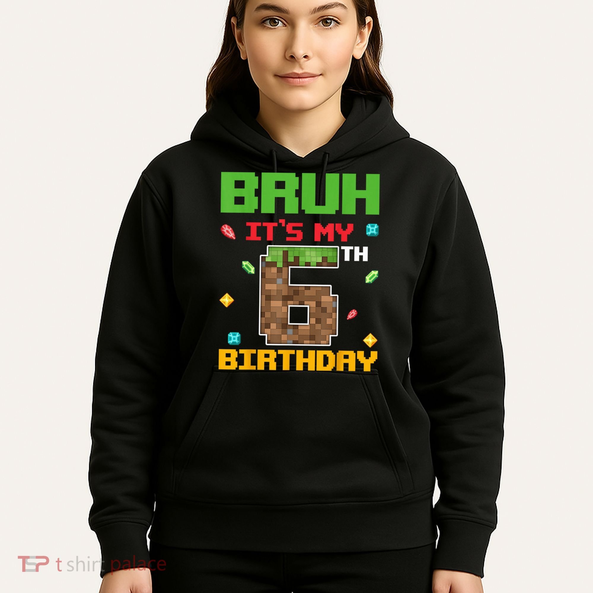 Bruh It'S My 6th Birthday 6 Years Old Birthday Gaming Pixel Hoodie
