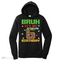 Bruh It'S My 6th Birthday 6 Years Old Birthday Gaming Pixel Women's Hoodie thumb 0