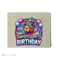 Bruh Its My Birthday Capybara Family Party Bday Gift Mousepad thumb 0