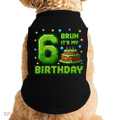 Bruh It'S My 6th Birthday Boy Gamer Pixel 6 Year Old Doggie Tank