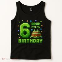 Bruh It'S My 6th Birthday Boy Gamer Pixel 6 Year Old Tank Top thumb 2
