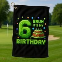 Bruh It'S My 6th Birthday Boy Gamer Pixel 6 Year Old Golf Towel thumb 1