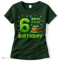 Bruh It'S My 6th Birthday Boy Gamer Pixel 6 Year Old Women's T-Shirt thumb 0
