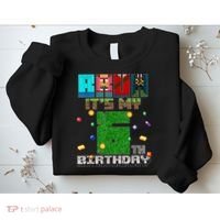 Bruh It'S My 6th Birthday Video Game Pixel Birthday Boy Sweatshirt thumb 2