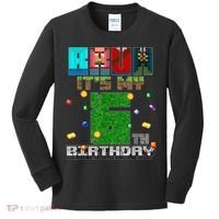 Bruh It'S My 6th Birthday Video Game Pixel Birthday Boy Kids Long Sleeve Shirt thumb 0