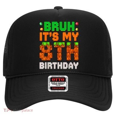 Bruh It'S My 8th Birthday 8 Year Old Birthday Boy Pixel Game Hat