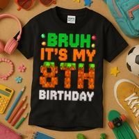 Bruh It'S My 8th Birthday 8 Year Old Birthday Boy Pixel Game Kids T-Shirt thumb 3