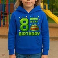 Bruh It'S My 8th Birthday Boy Gamer Pixel 8 Year Old Kids Hoodie thumb 3