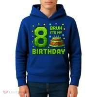 Bruh It'S My 8th Birthday Boy Gamer Pixel 8 Year Old Kids Hoodie thumb 4
