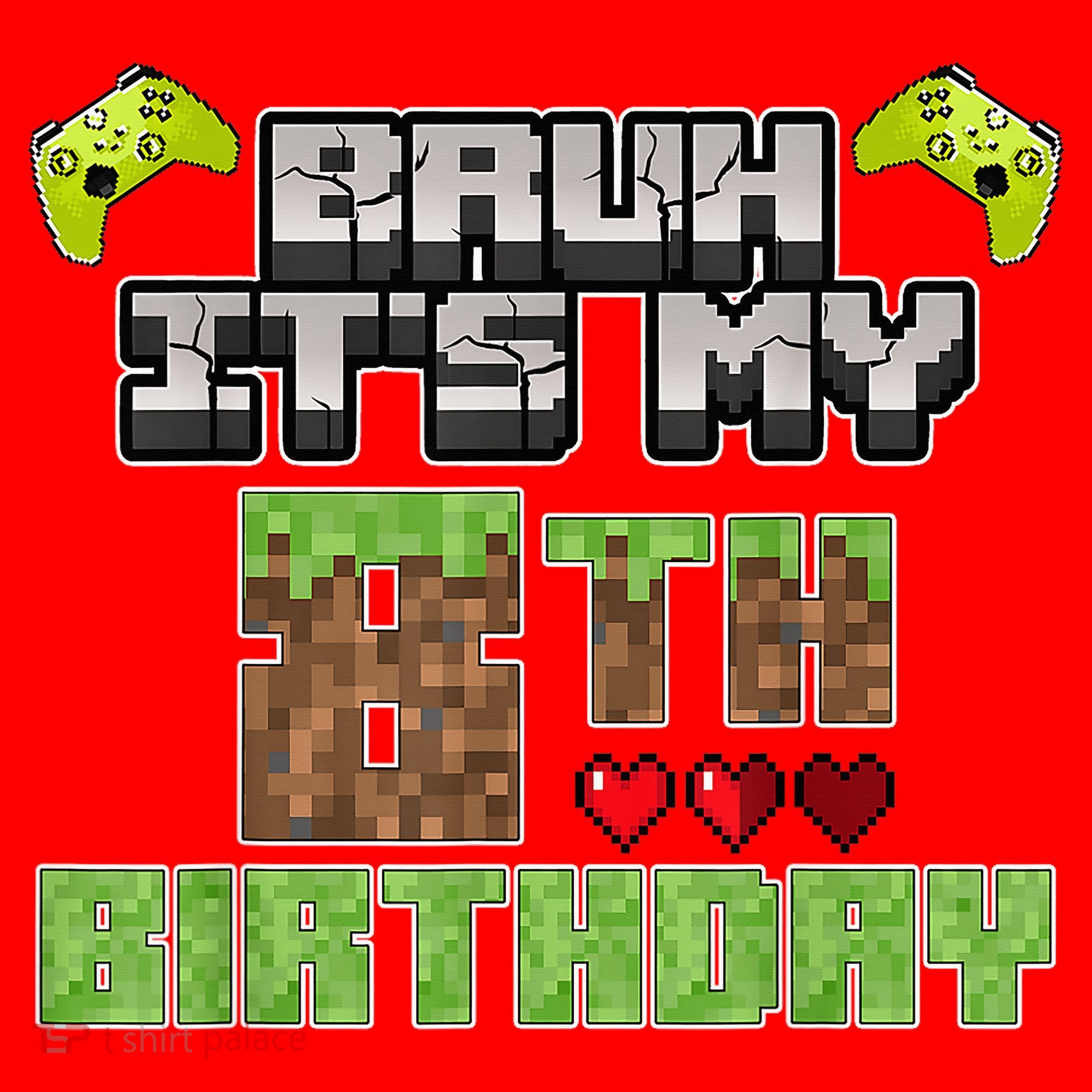 Bruh Its My 8th Birthday Boy Video Gamer Pixel Party Gaming Santa Hat