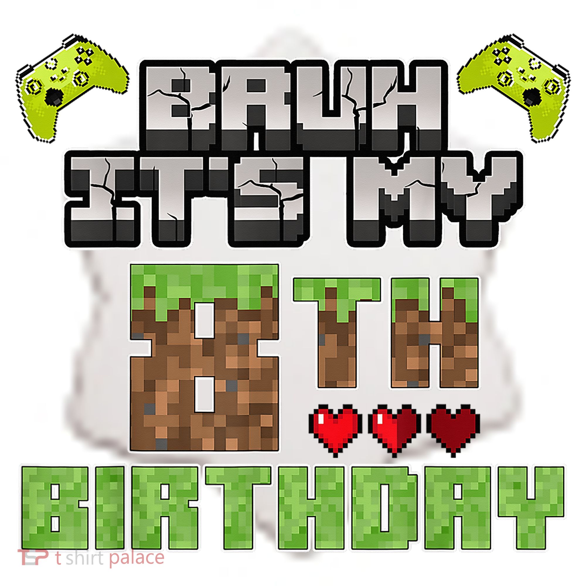 Bruh Its My 8th Birthday Boy Video Gamer Pixel Party Gaming Ceramic Ornament