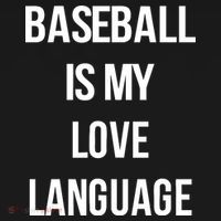Baseball Is My Love Language T-Shirt thumb 7