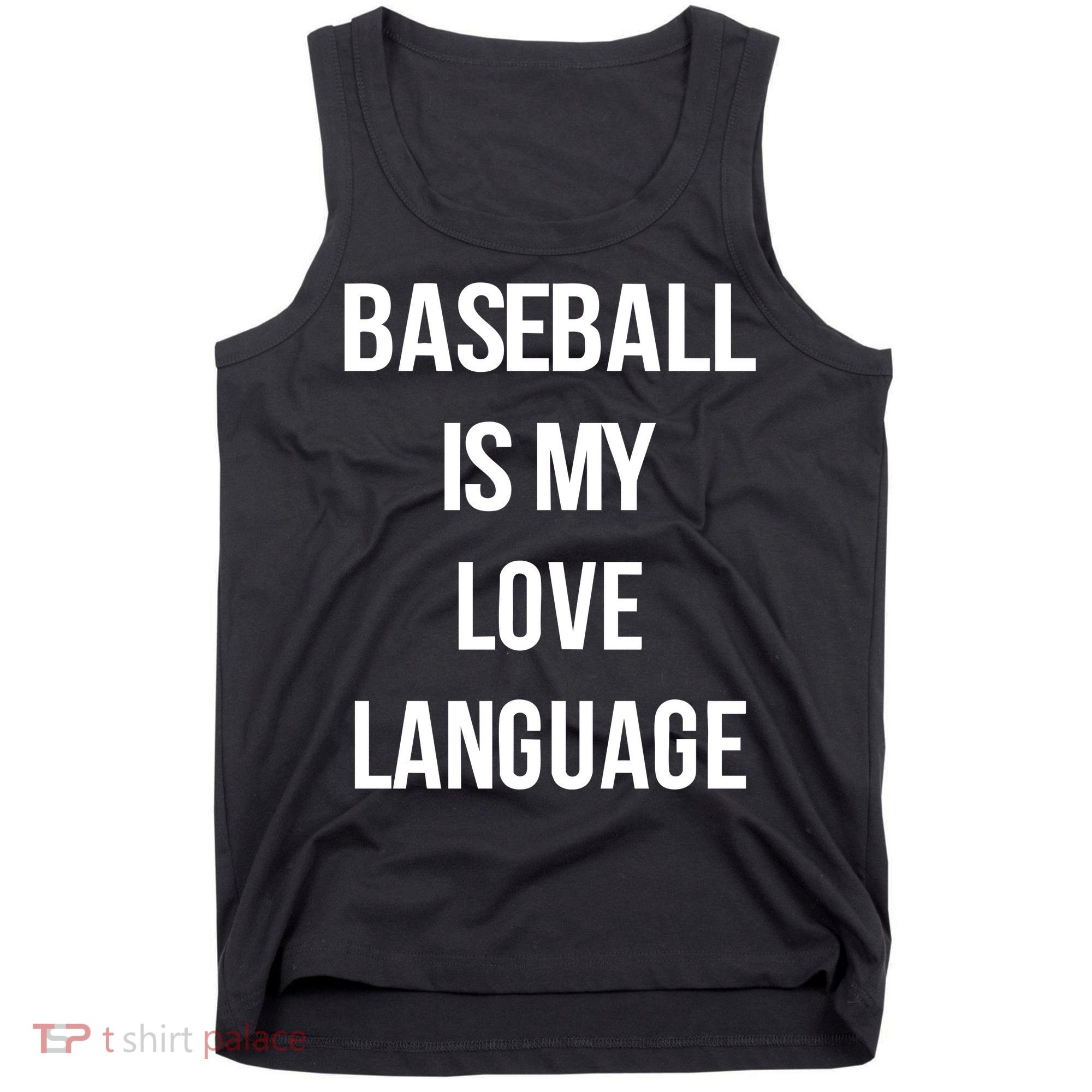 Baseball Is My Love Language Tank Top