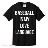 Baseball Is My Love Language Kids T-Shirt thumb 0