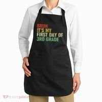 Bruh It's My First Day Of 3rd Grade Funny Back To School Boy Apron thumb 2