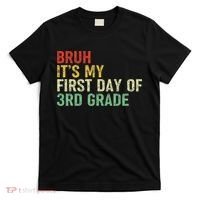 Bruh It's My First Day Of 3rd Grade Funny Back To School Boy T-Shirt thumb 0