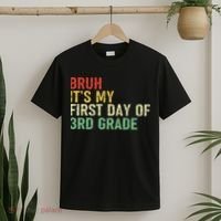 Bruh It's My First Day Of 3rd Grade Funny Back To School Boy T-Shirt thumb 2