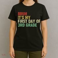 Bruh It's My First Day Of 3rd Grade Funny Back To School Boy T-Shirt thumb 4