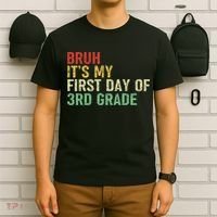 Bruh It's My First Day Of 3rd Grade Funny Back To School Boy T-Shirt thumb 6