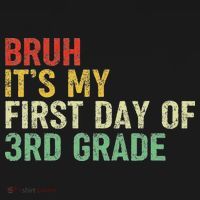 Bruh It's My First Day Of 3rd Grade Funny Back To School Boy Women's Hoodie thumb 2
