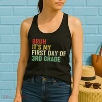 Bruh It's My First Day Of 3rd Grade Funny Back To School Boy Women's Tank Top thumb 2