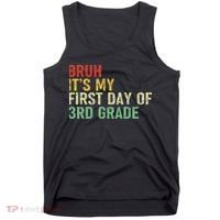 Bruh It's My First Day Of 3rd Grade Funny Back To School Boy Tank Top thumb 0