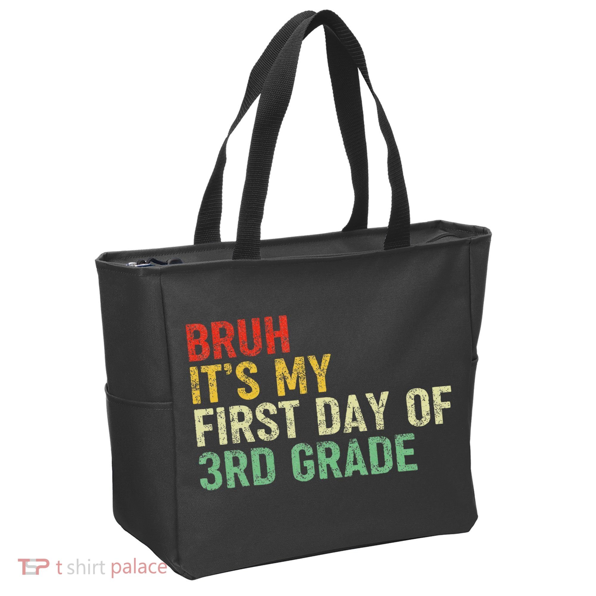 Bruh It's My First Day Of 3rd Grade Funny Back To School Boy Tote Bag