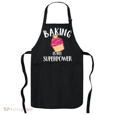 Baking Is My Superpower Baking Lovers Baking Themed Gift Apron