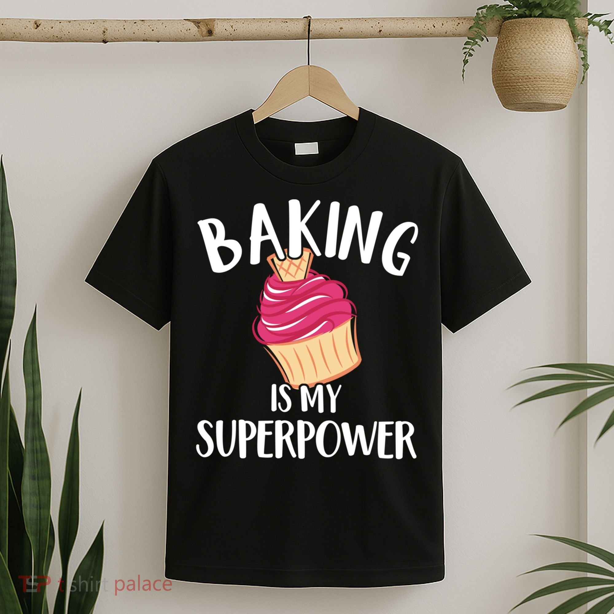 Baking Is My Superpower Baking Lovers Baking Themed Gift T-Shirt