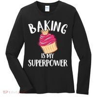 Baking Is My Superpower Baking Lovers Baking Themed Gift Women's Long Sleeve Shirt thumb 0