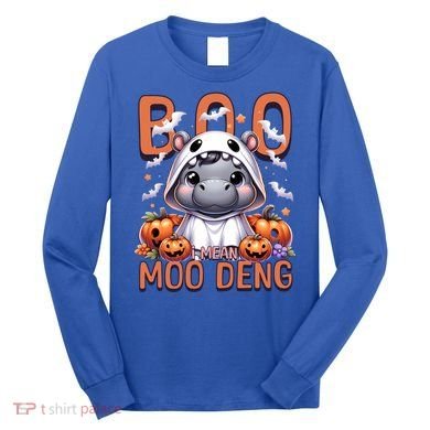 Boo I Mean Moo Deng Halloween Pygmy Hippo Gift Long Sleeve Shirt