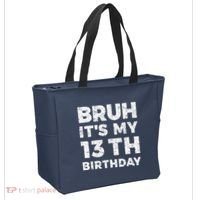 Bruh ItS My 13th Birthday 13 Year Old Birthday Tote Bag thumb 2