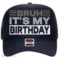 Bruh Its My Birthday Funny Humor Birthday Party Hat thumb 0