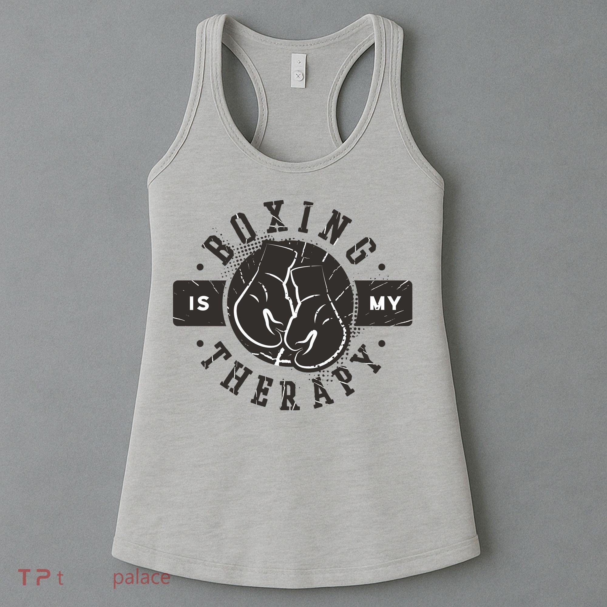 Boxing Is My Therapy Women's Tank Top