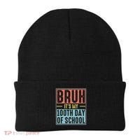 Bruh It's My 100th Day Of School 100 Days Of School Beanie thumb 0