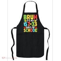 Bruh Its My 67 Plus 33 Days Of School 100th Day 6-7 Apron thumb 0