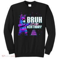 Bruh Its My Birthday Llama Pinata Family Party Bday Sweatshirt thumb 0