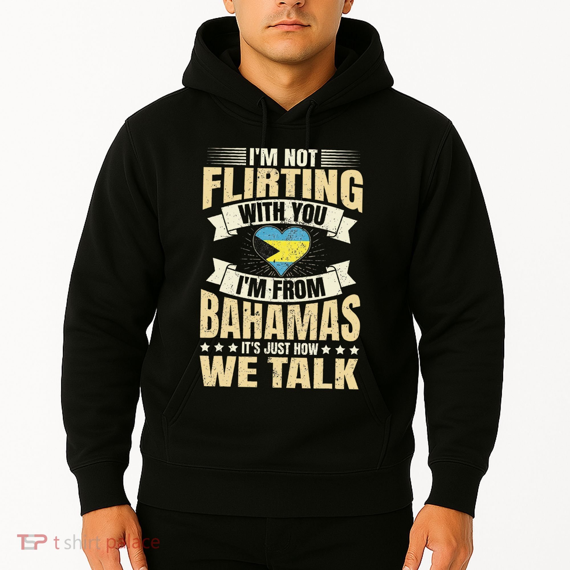 Bahamian IM Not Flirting Bahamas Love Hoodie