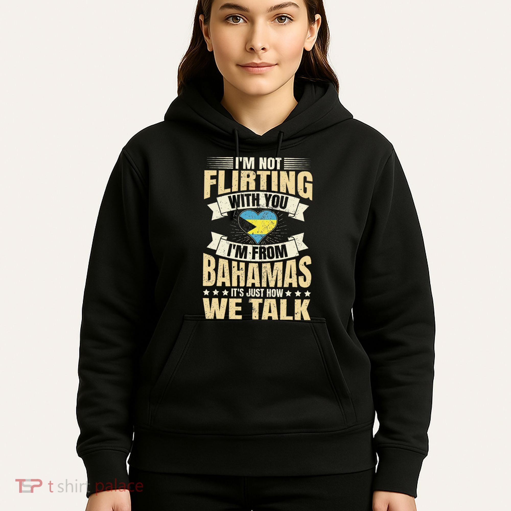 Bahamian IM Not Flirting Bahamas Love Hoodie