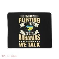 Bahamian IM Not Flirting Bahamas Love Mousepad thumb 0
