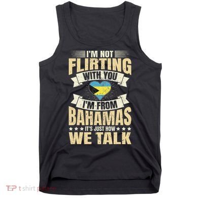 Bahamian IM Not Flirting Bahamas Love Tank Top