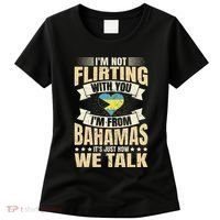 Bahamian IM Not Flirting Bahamas Love Women's T-Shirt thumb 0