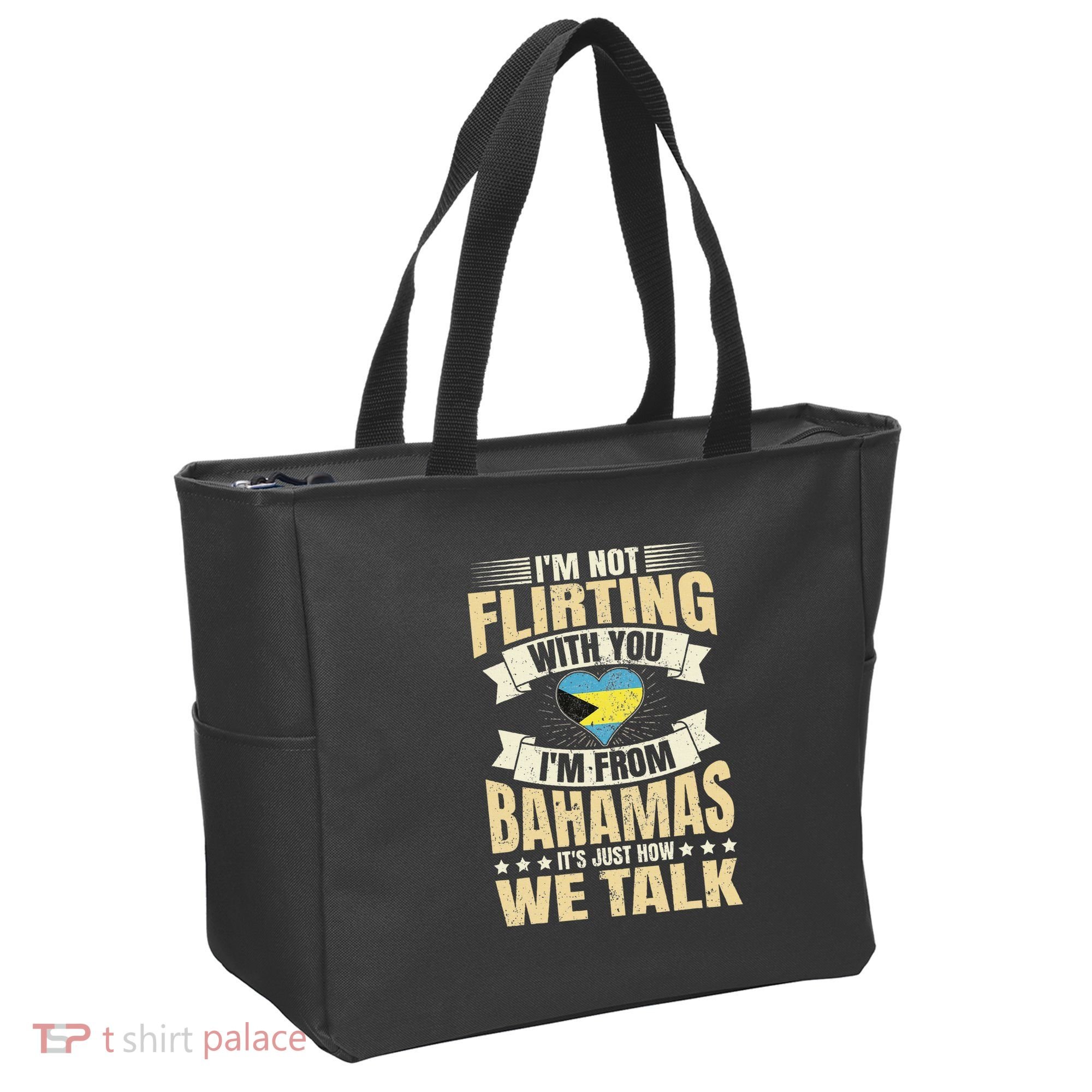 Bahamian IM Not Flirting Bahamas Love Tote Bag