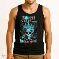 Bitch I'm Not A Princess I'm The Fucking Queen Tank Top thumb 3