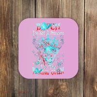 Bitch I'm Not A Princess I'm The Fucking Queen Coaster thumb 0